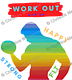 "Work out and be happy/ strong/ fit" digital artwork by DWDesign