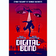 Digital Bond (Spoof Movie Poster)