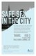 Health Services Safe Sex in the City Flyer